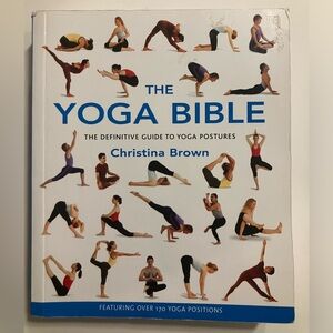 The Yoga Bible Book by Christina Brown- Beginner’s Guide to Yoga, EUC